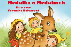 Medovníček, Medulka a Medulínek